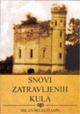 Snovi zatravljenih kula